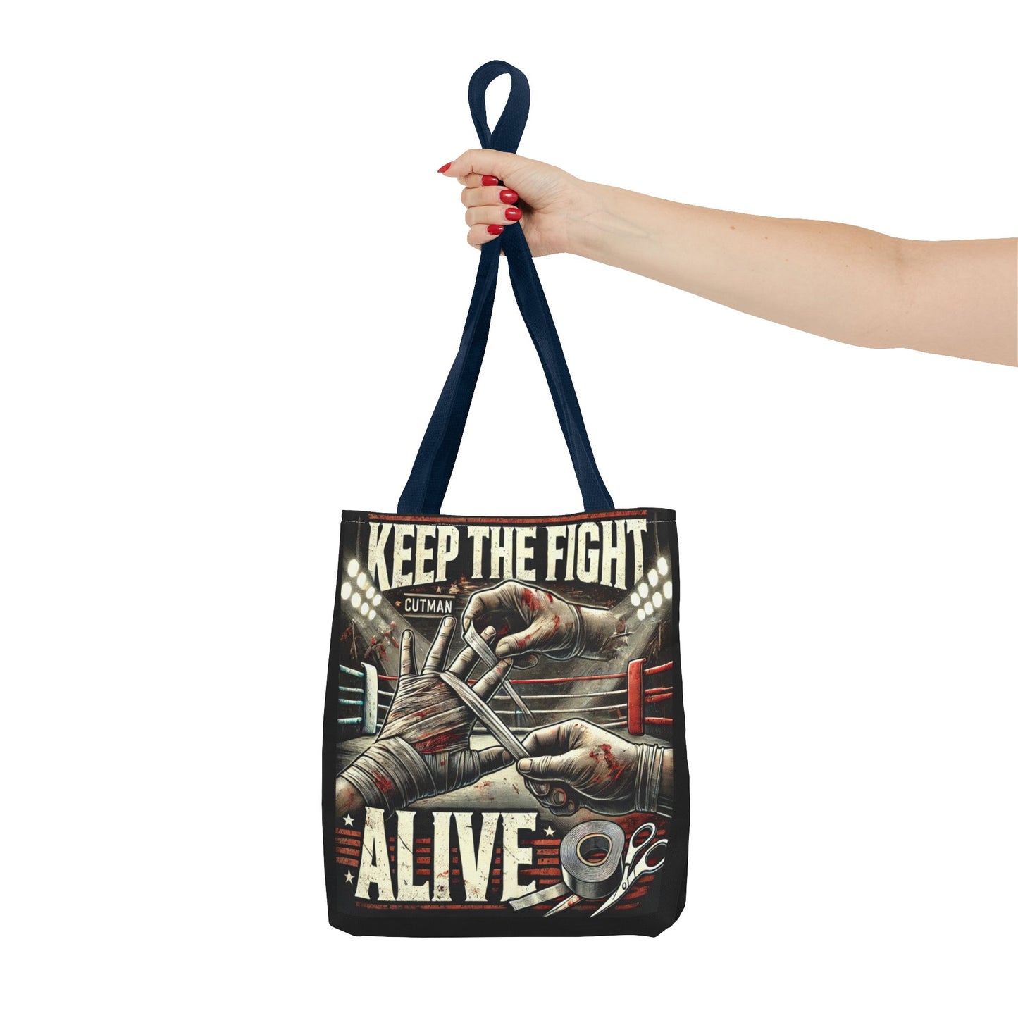 Keep the Fight Alive Tote Bag - Motivational Canvas Bag for Fighters and Supporters
