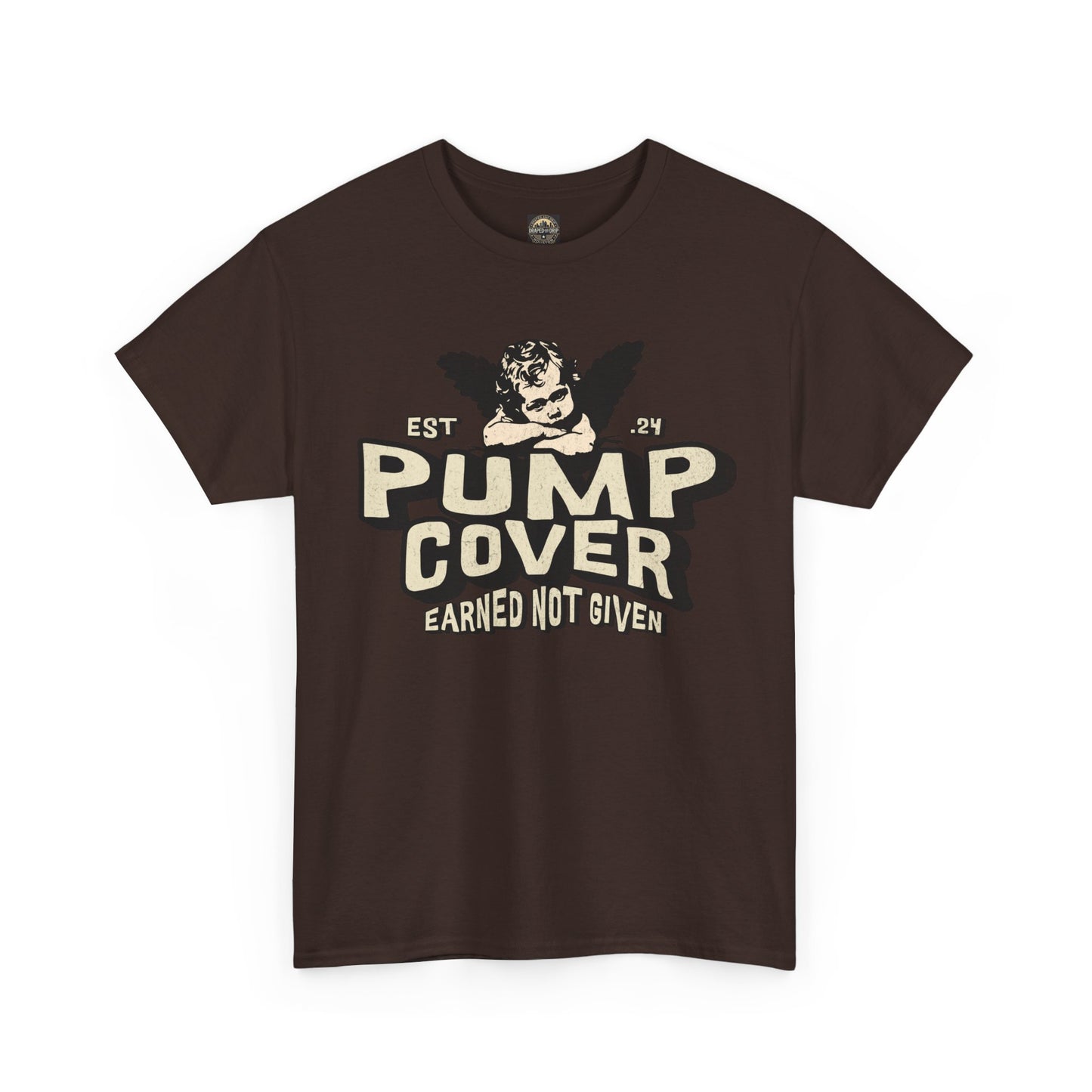 Unisex Heavy Cotton Tee - Pump Cover, Earned Not Given