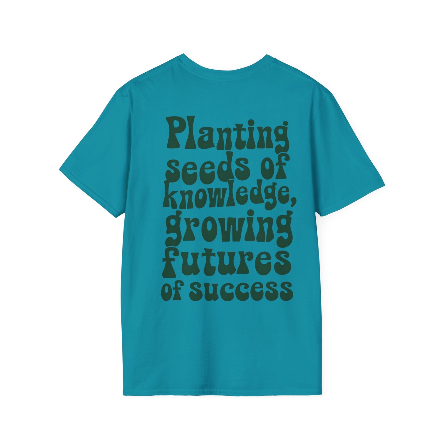 Cultivating Tomorrow's Leaders Tee