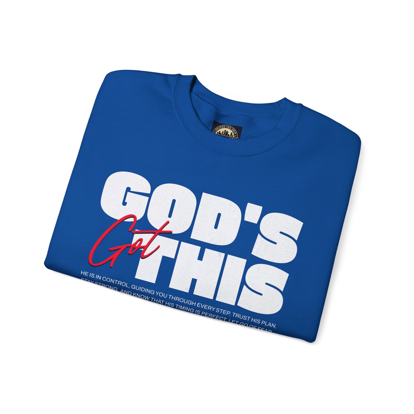 God’s Got This Crewneck Sweatshirt