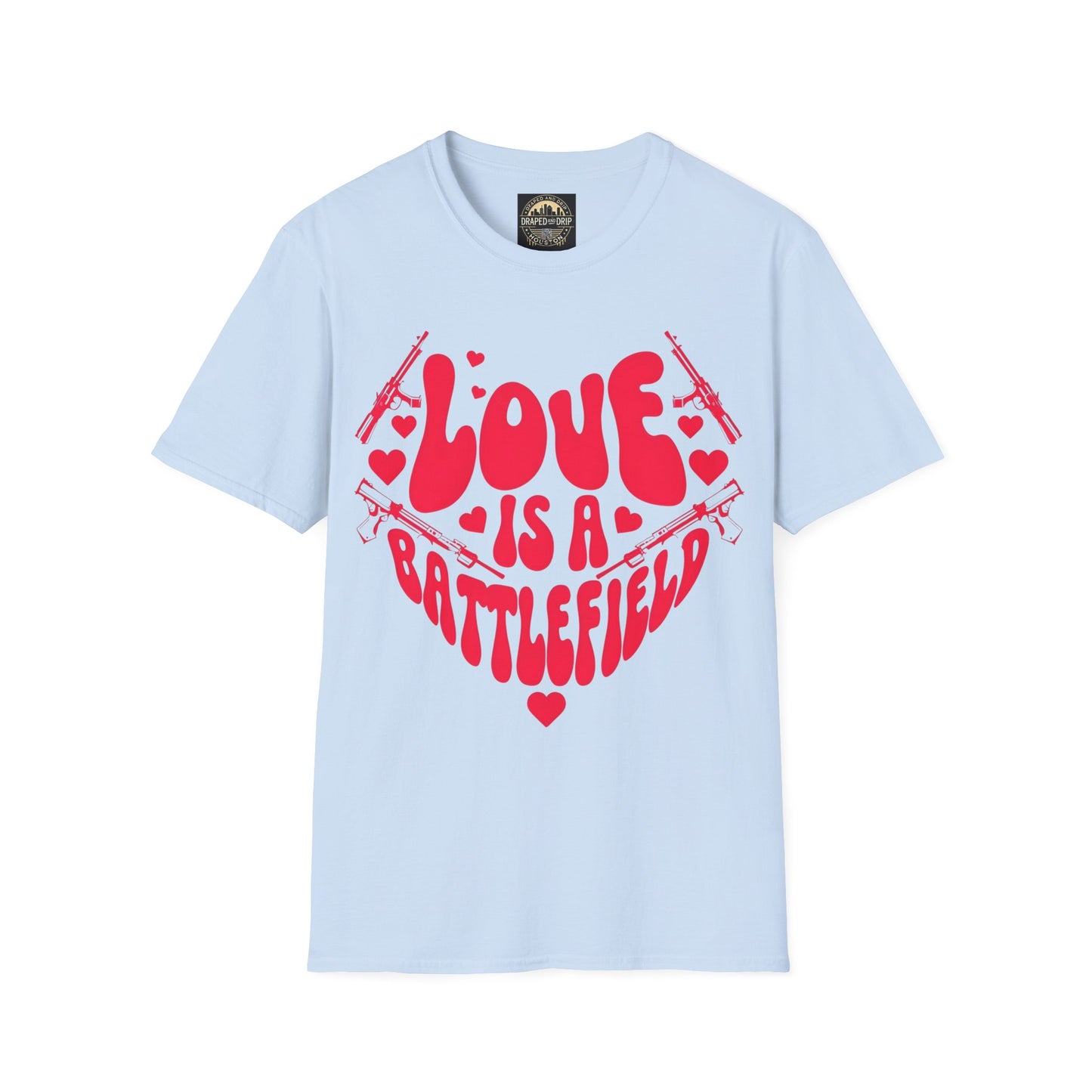 Love is a Battlefield Valentine's Day Tee