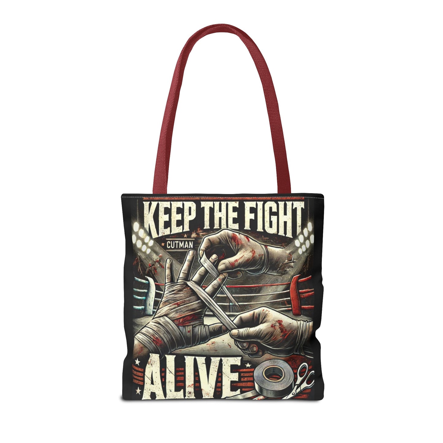 Keep the Fight Alive Tote Bag - Motivational Canvas Bag for Fighters and Supporters