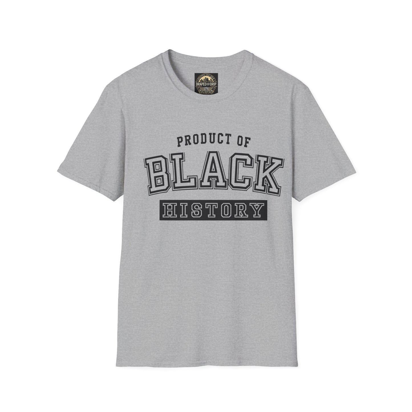 Product of Black History Tee