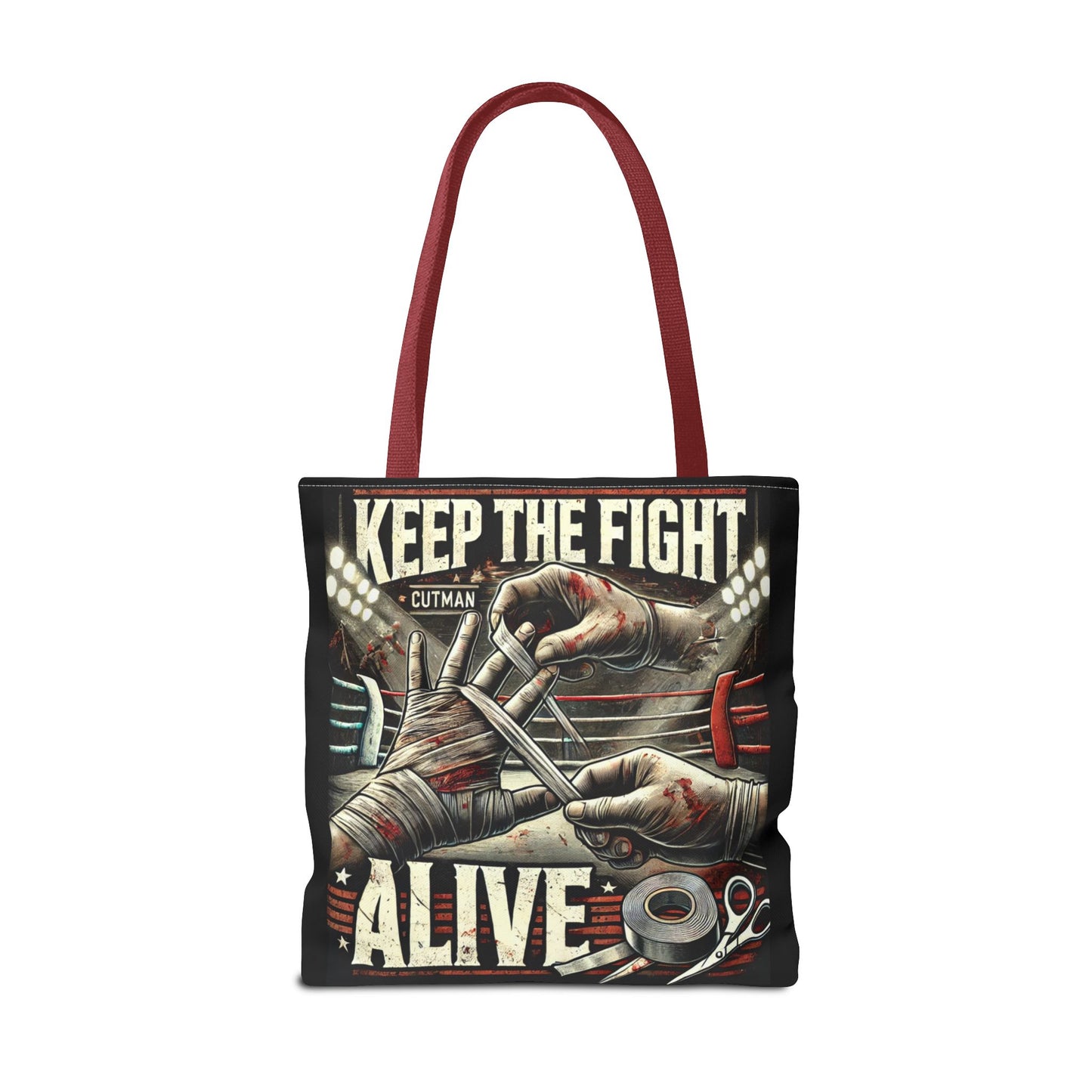 Keep the Fight Alive Tote Bag - Motivational Canvas Bag for Fighters and Supporters