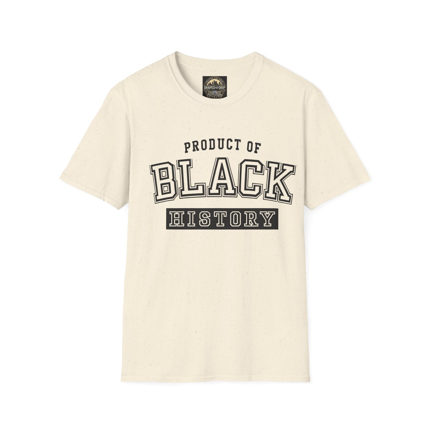 Product of Black History Tee
