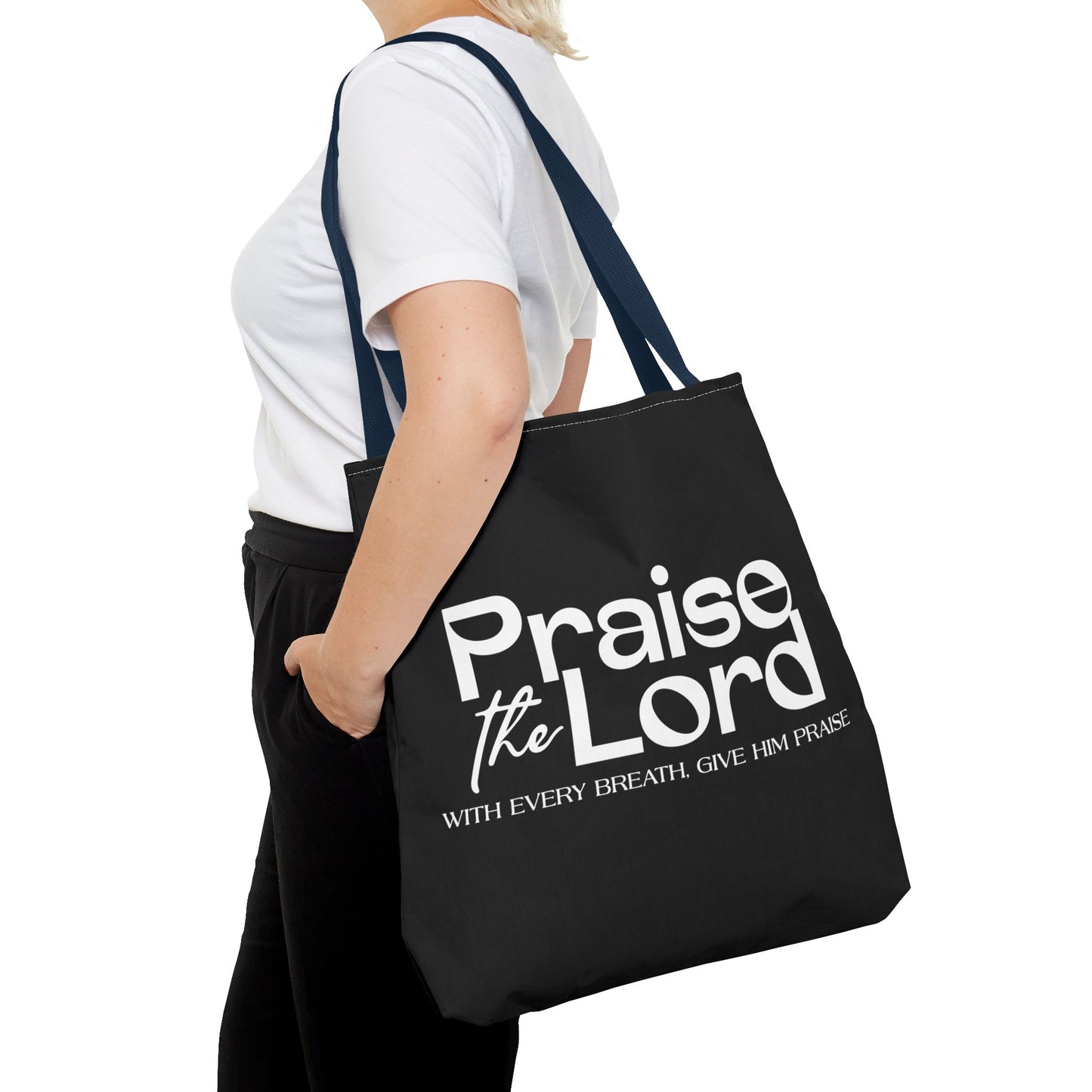 Praise the Lord Tote Bag