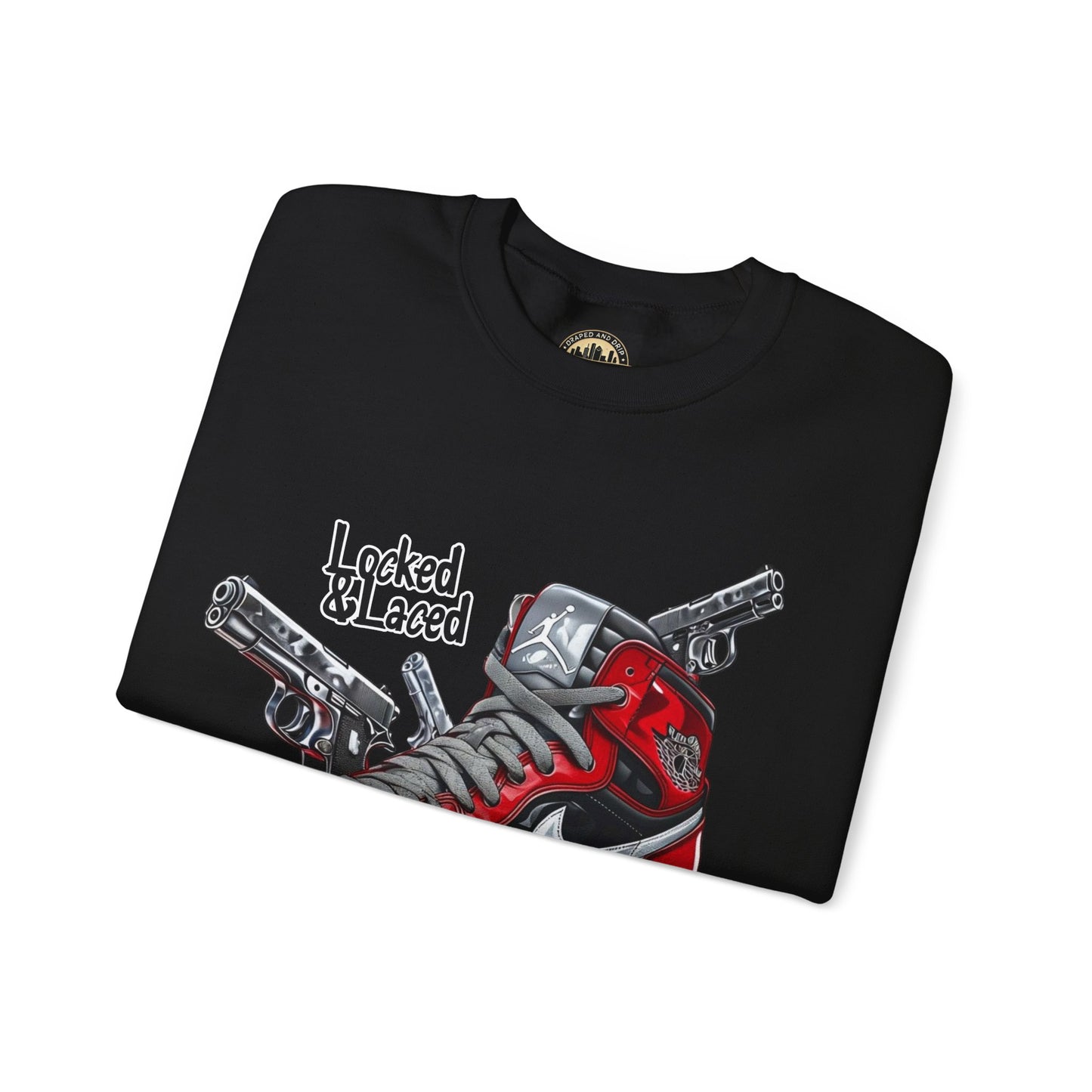 Locked and Laced Sweatshirt|Bold Streetwear Design|Sneakerhead Gift|Stylish Graphic Crewneck|Air Kicks & Edge Style|Firearms Sweatshirt