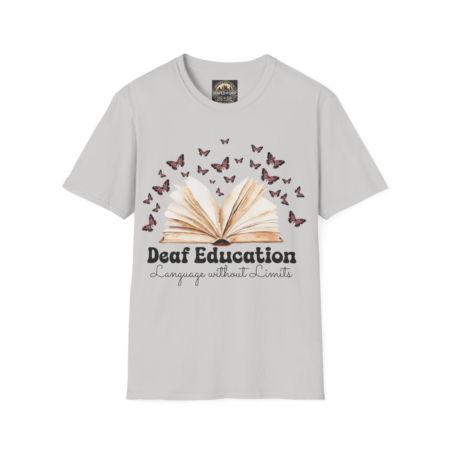 Deaf Education, Language Without Limits Tee