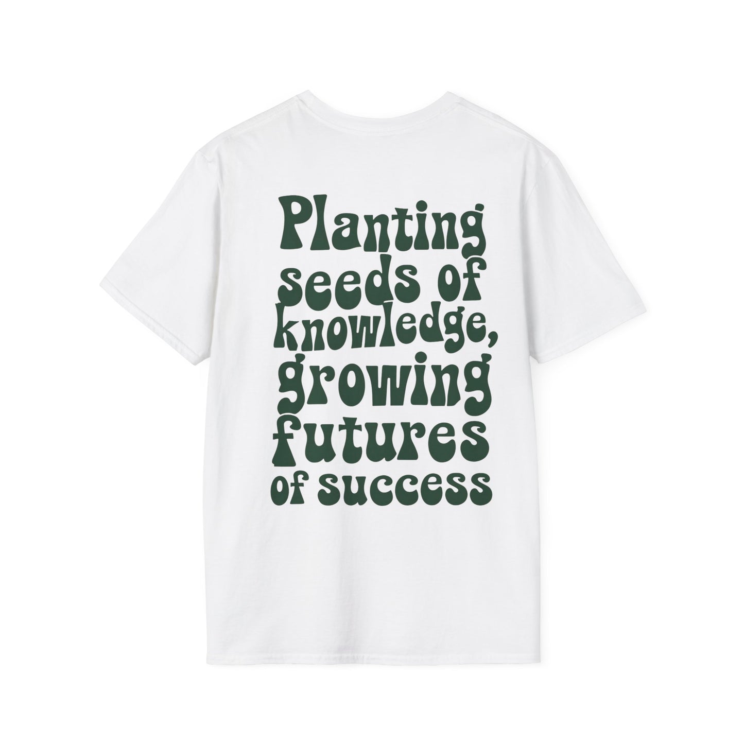 Cultivating Tomorrow's Leaders Tee