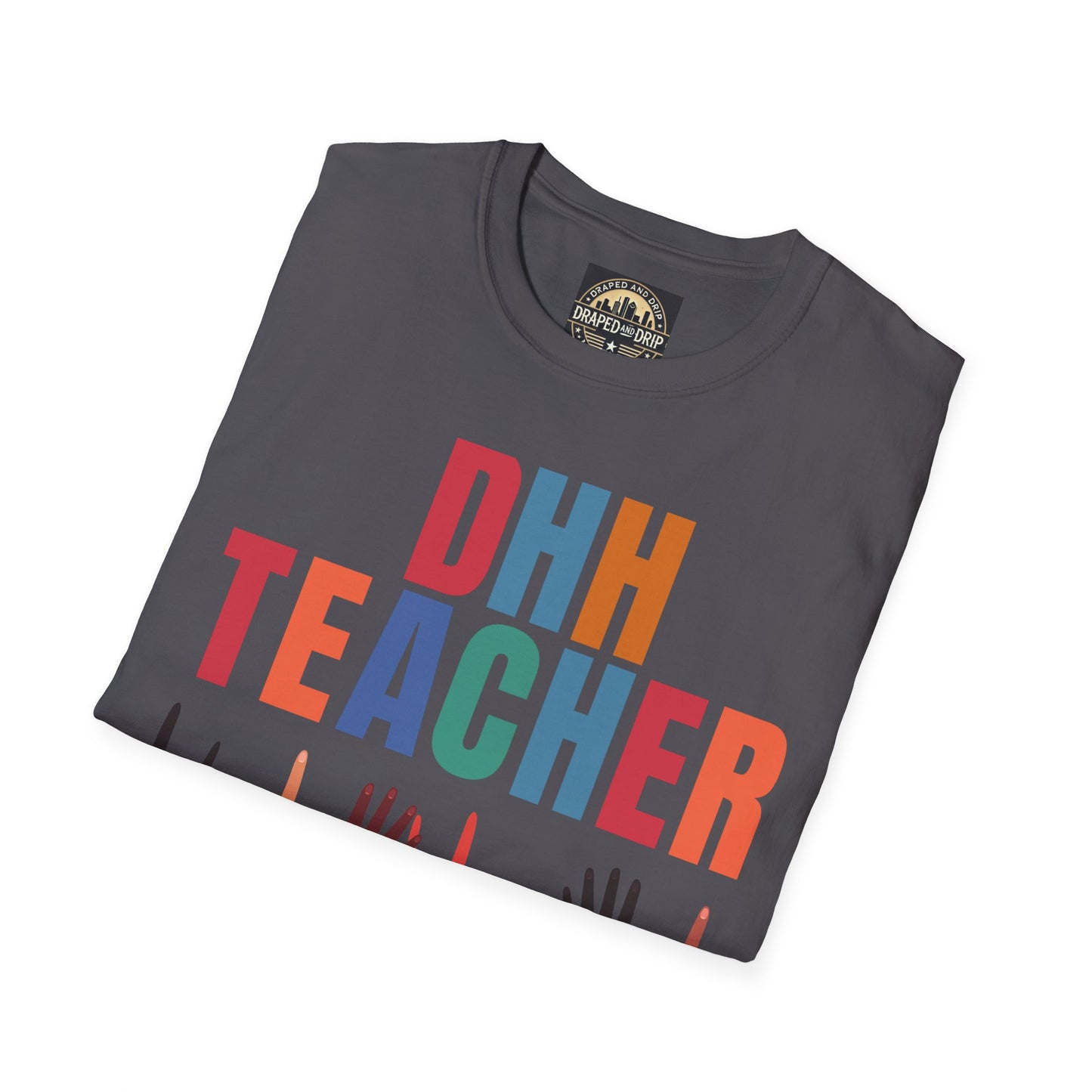 Deaf and Hard of Hearing Teacher Tee