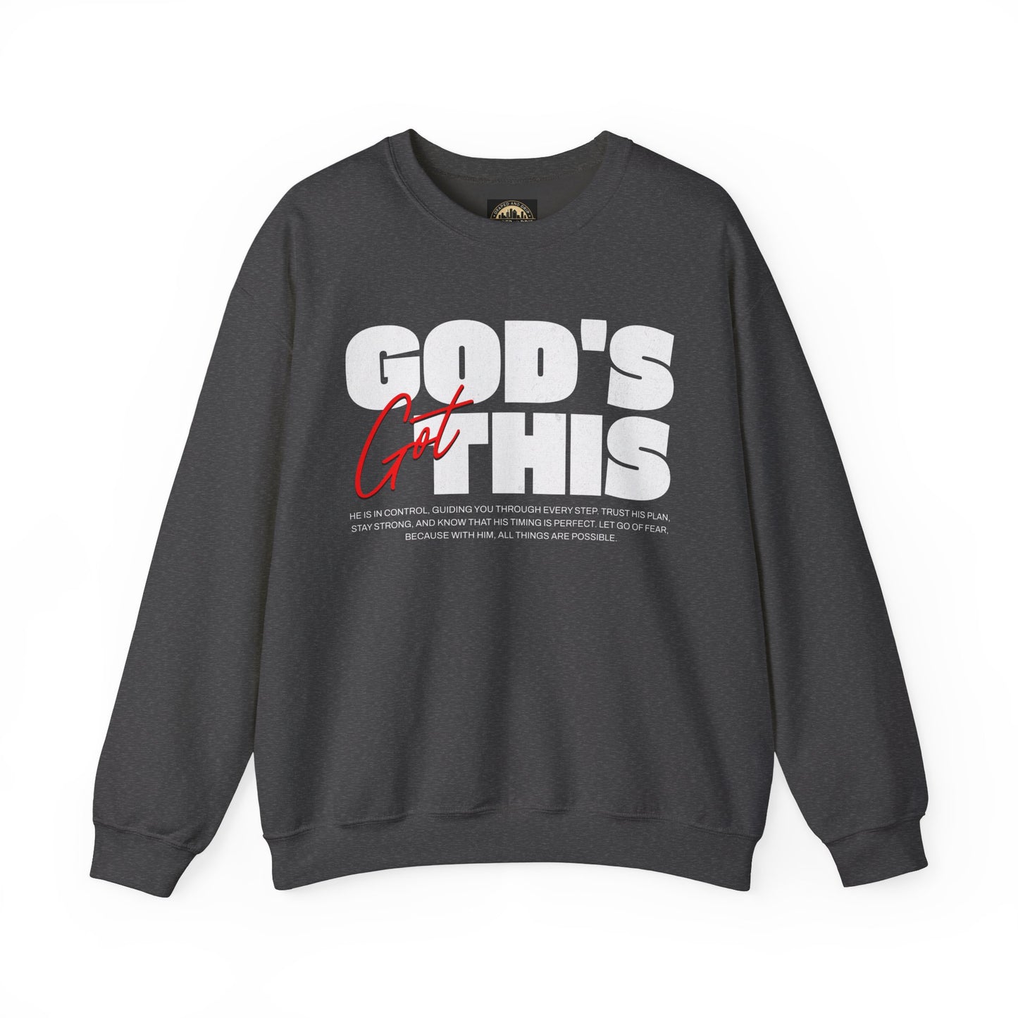 God’s Got This Crewneck Sweatshirt
