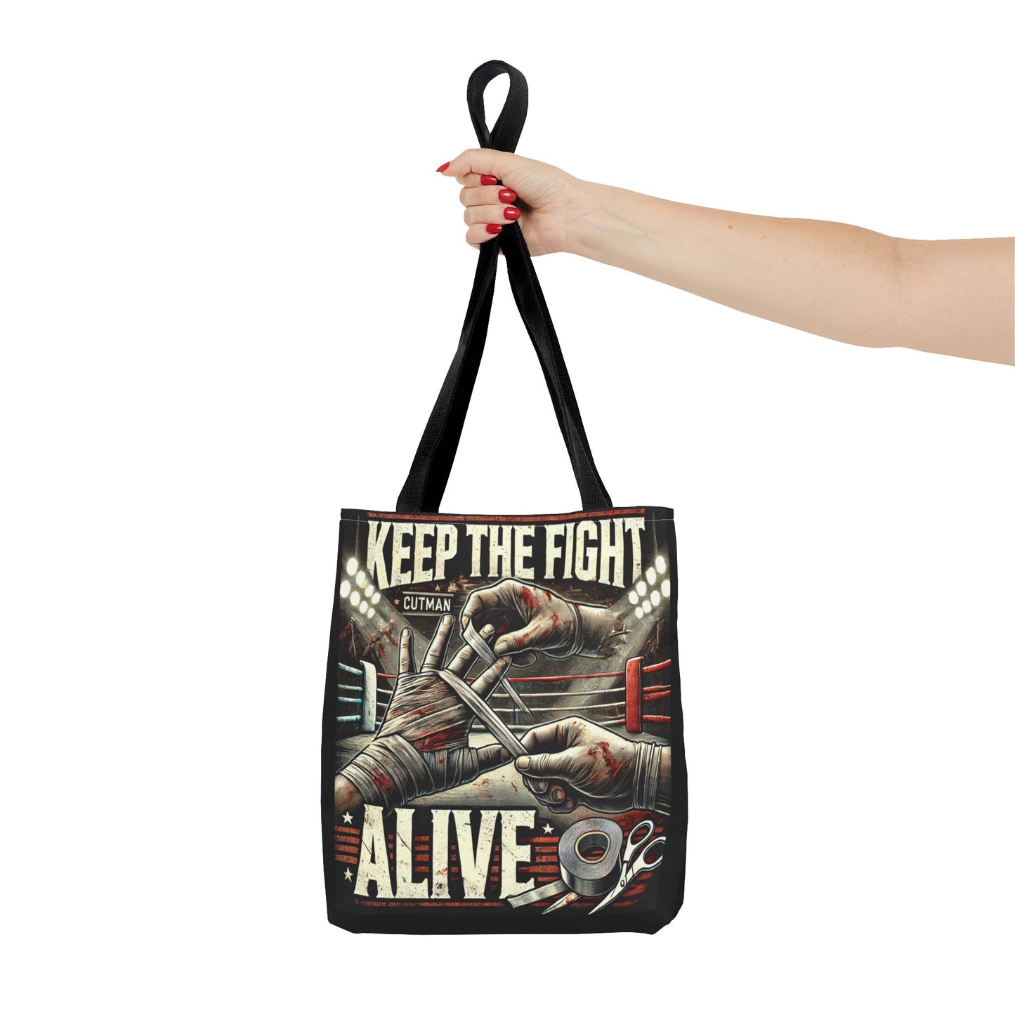 Keep the Fight Alive Tote Bag - Motivational Canvas Bag for Fighters and Supporters