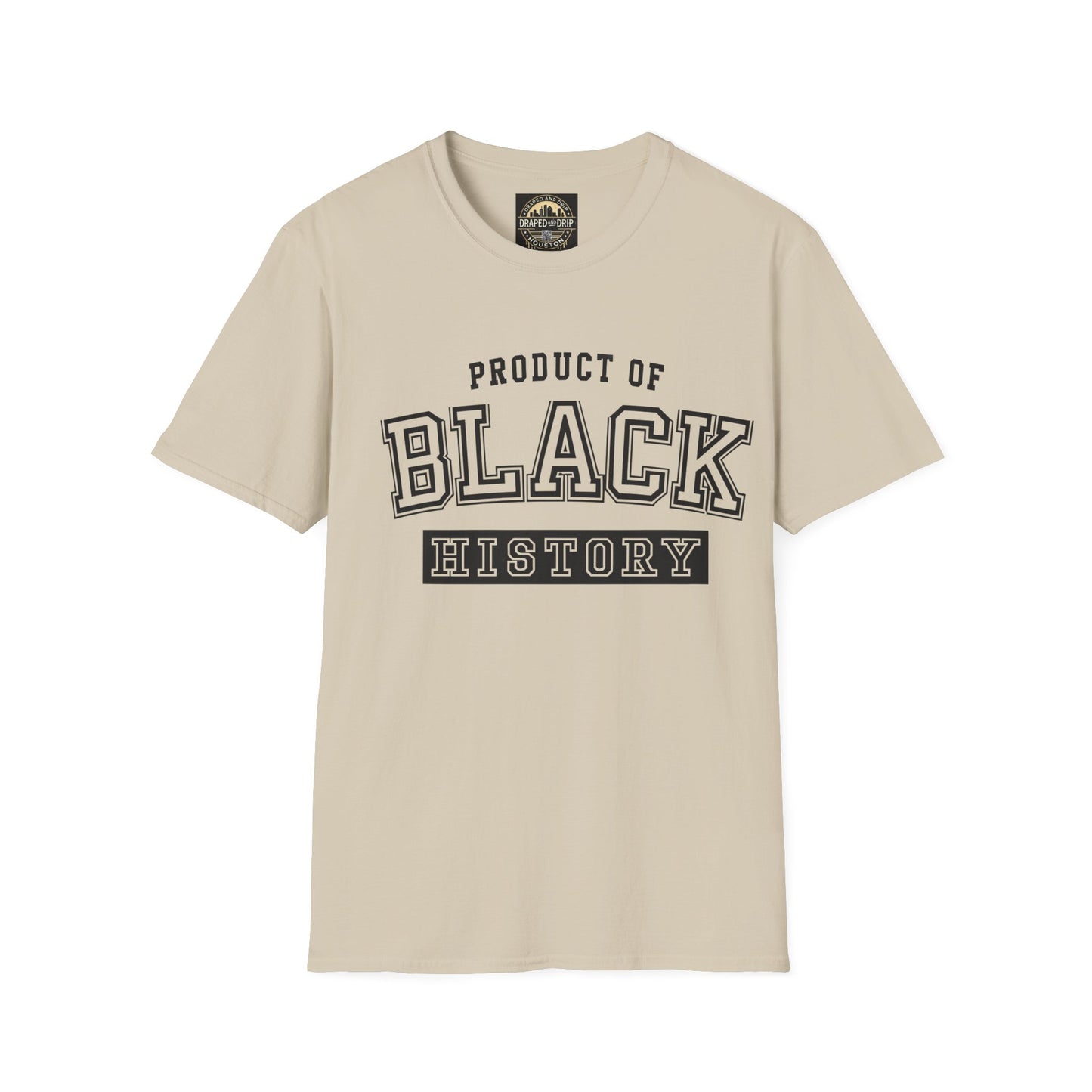 Product of Black History Tee