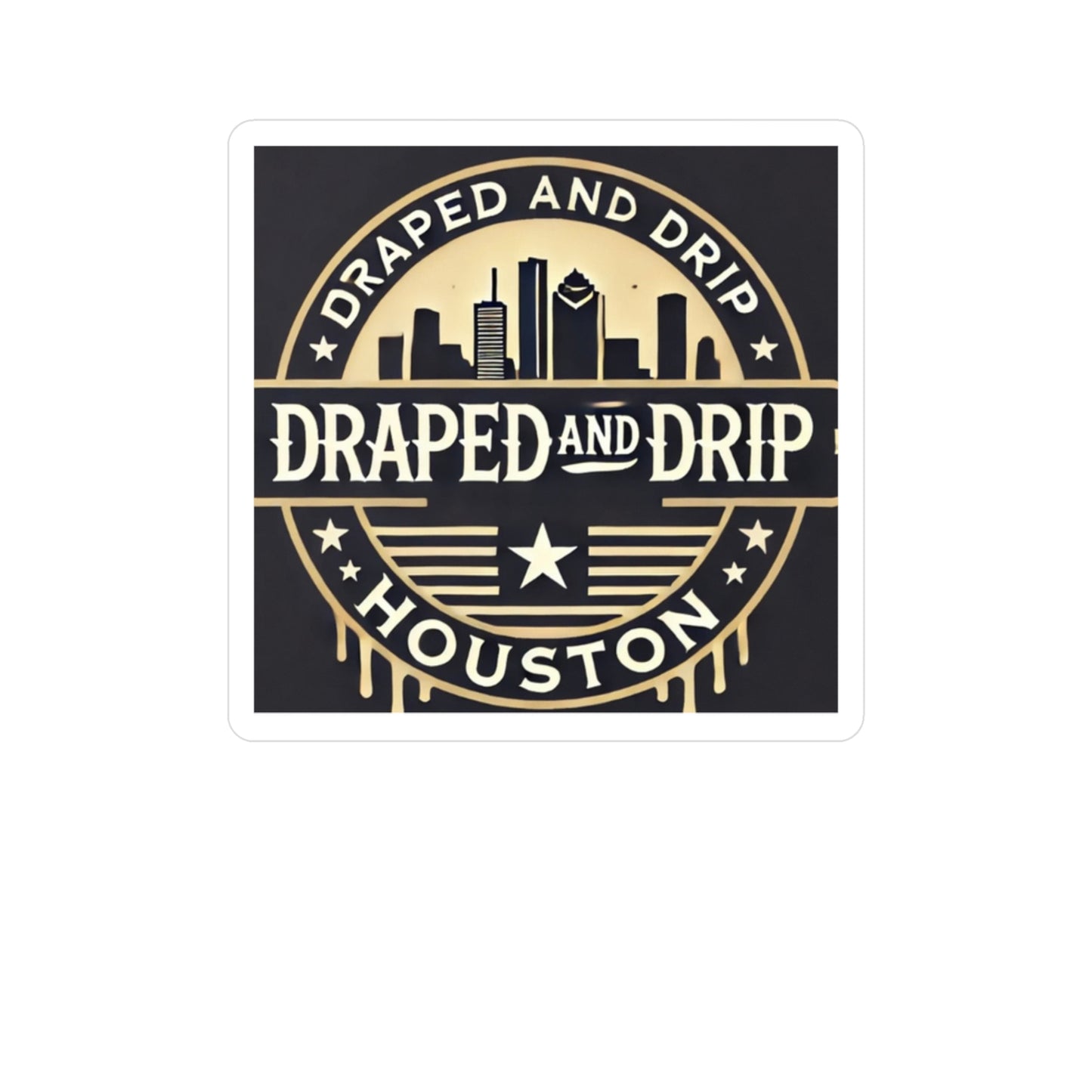 Draped and Drip Houston Vinyl Decals - Urban Style Stickers