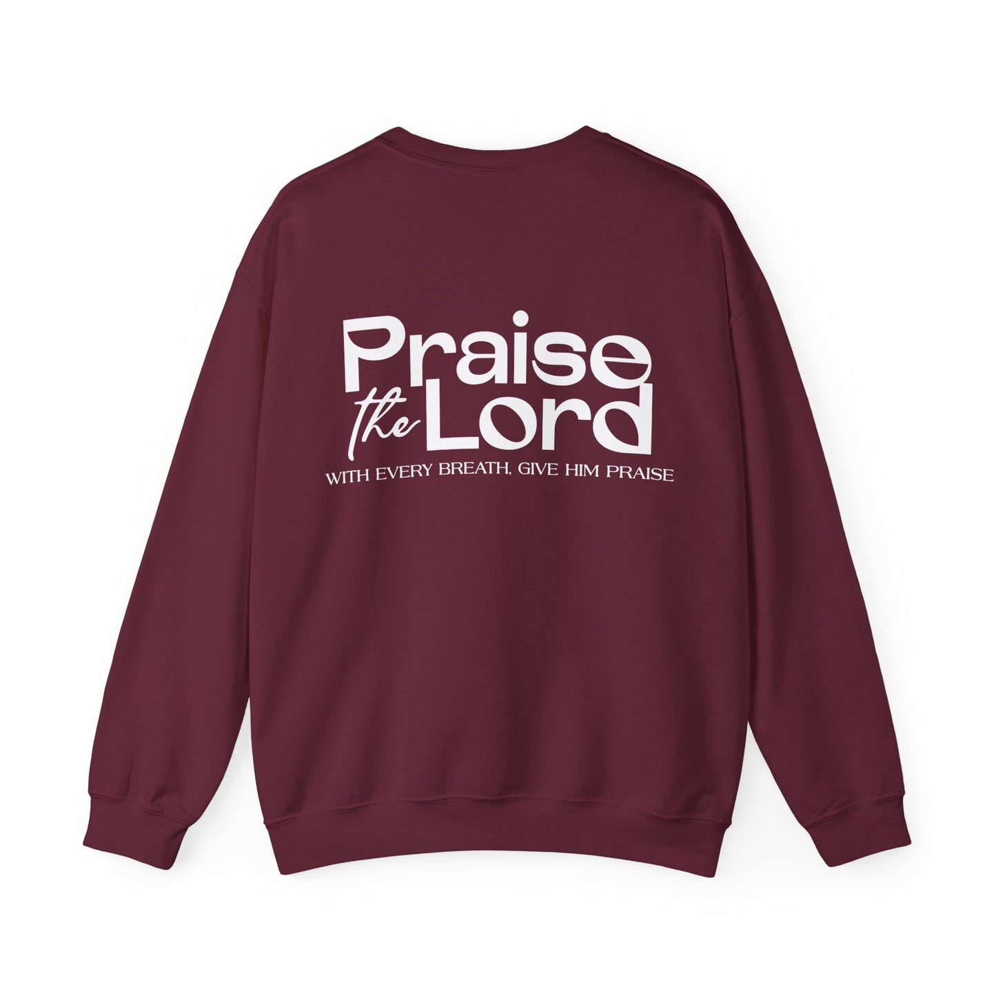 Praise the Lord Crewneck Sweatshirt