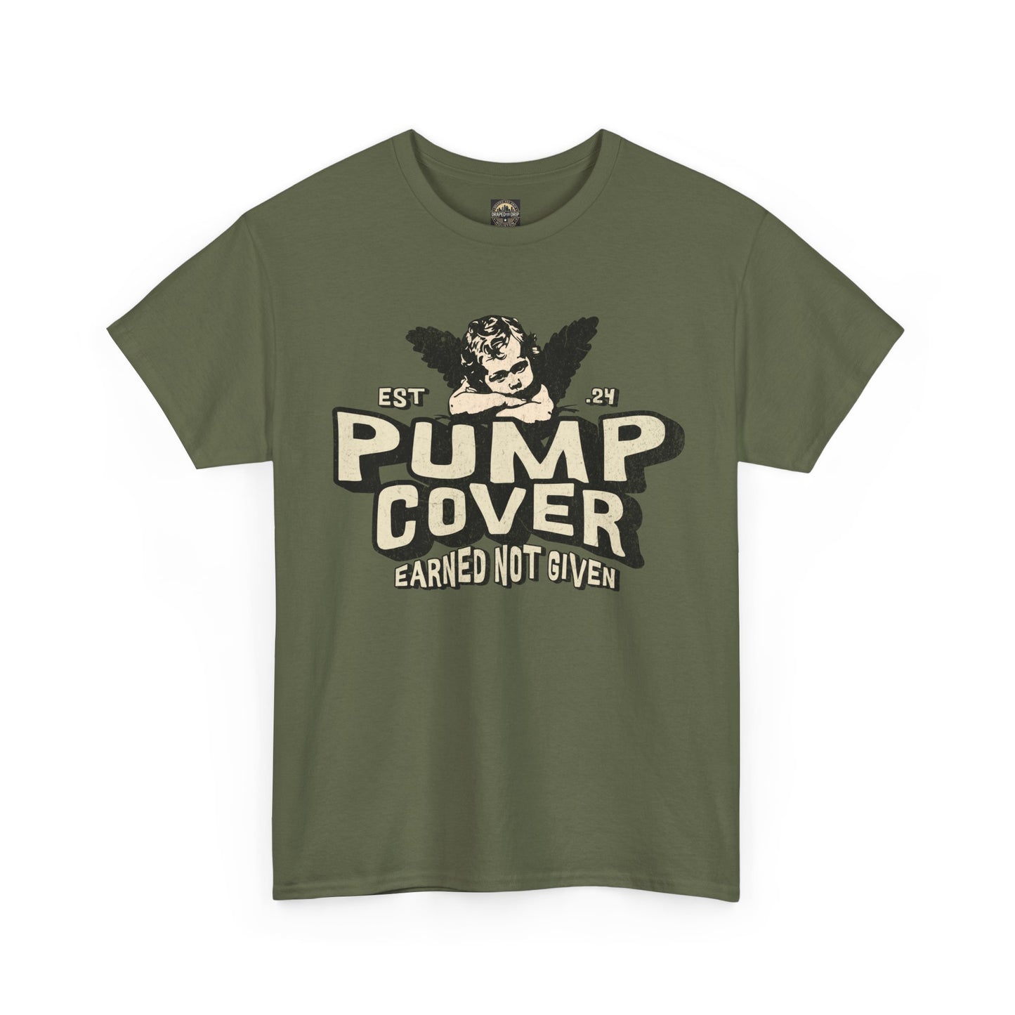 Unisex Heavy Cotton Tee - Pump Cover, Earned Not Given
