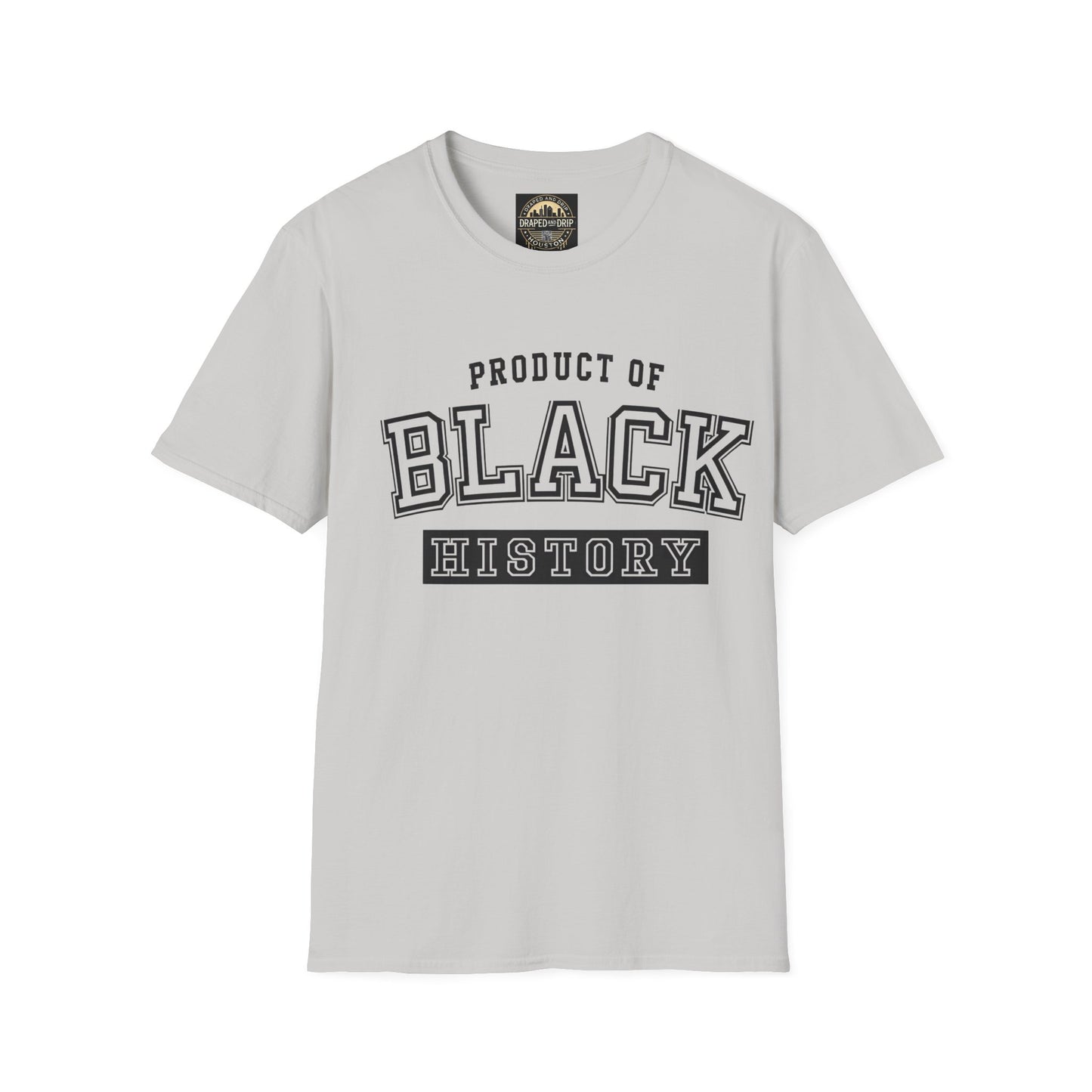 Product of Black History Tee