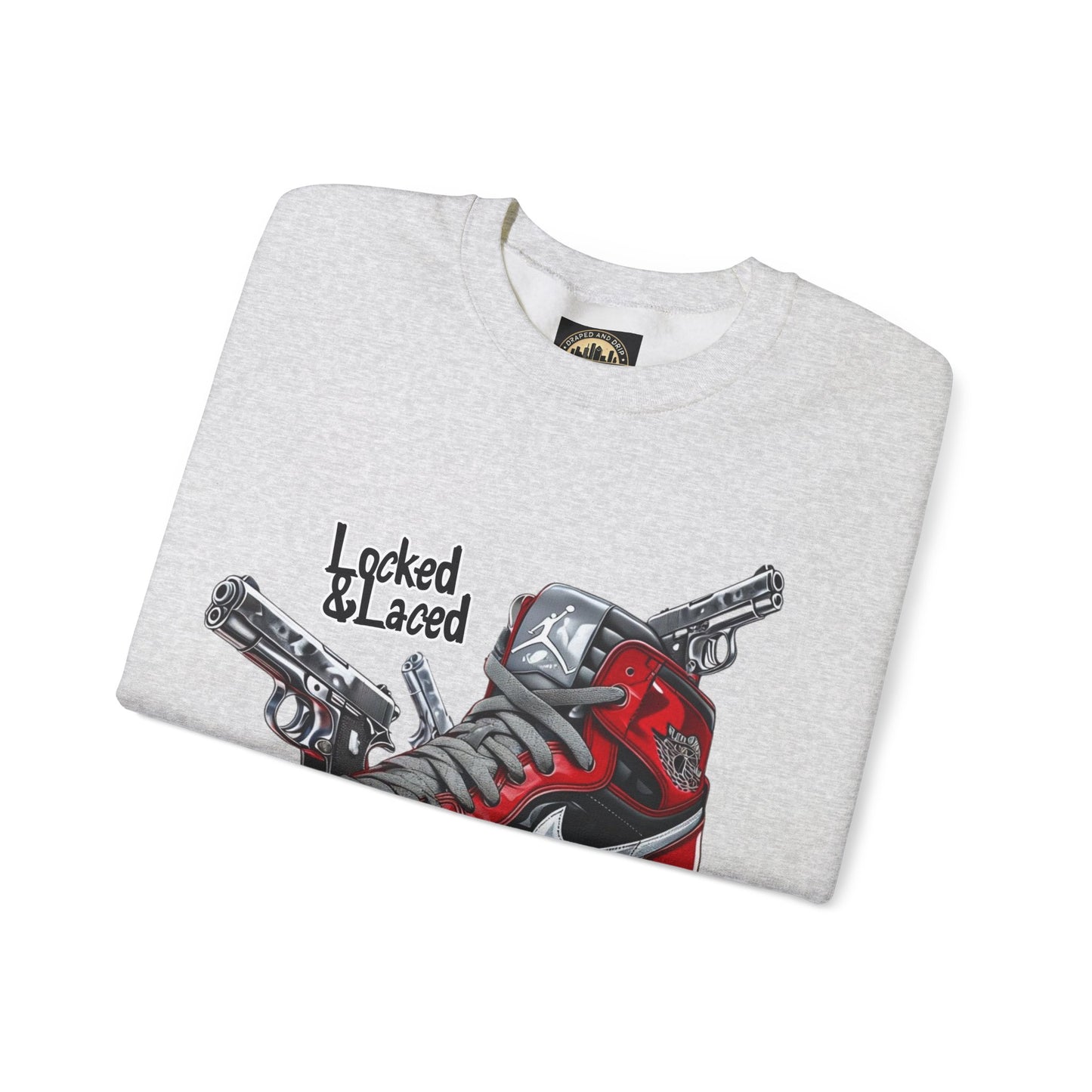 Locked and Laced Sweatshirt|Bold Streetwear Design|Sneakerhead Gift|Stylish Graphic Crewneck|Air Kicks & Edge Style|Firearms Sweatshirt
