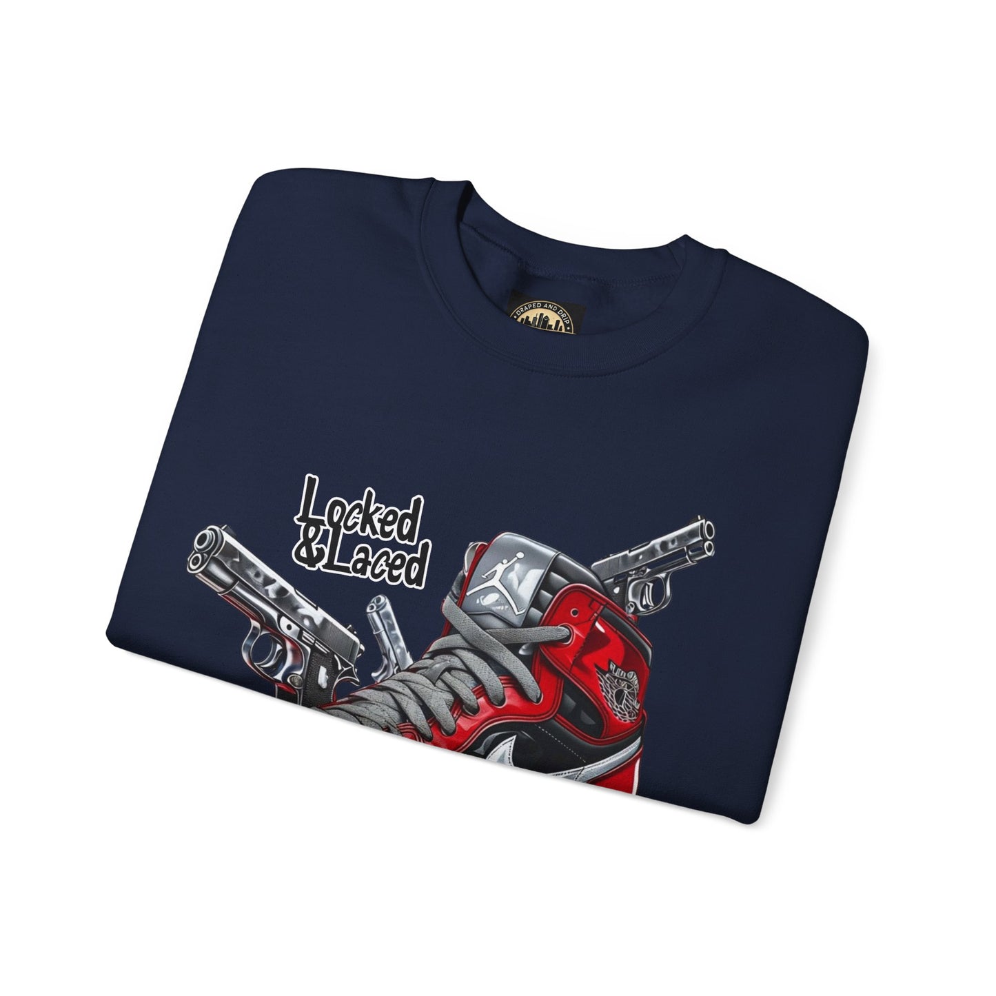 Locked and Laced Sweatshirt|Bold Streetwear Design|Sneakerhead Gift|Stylish Graphic Crewneck|Air Kicks & Edge Style|Firearms Sweatshirt
