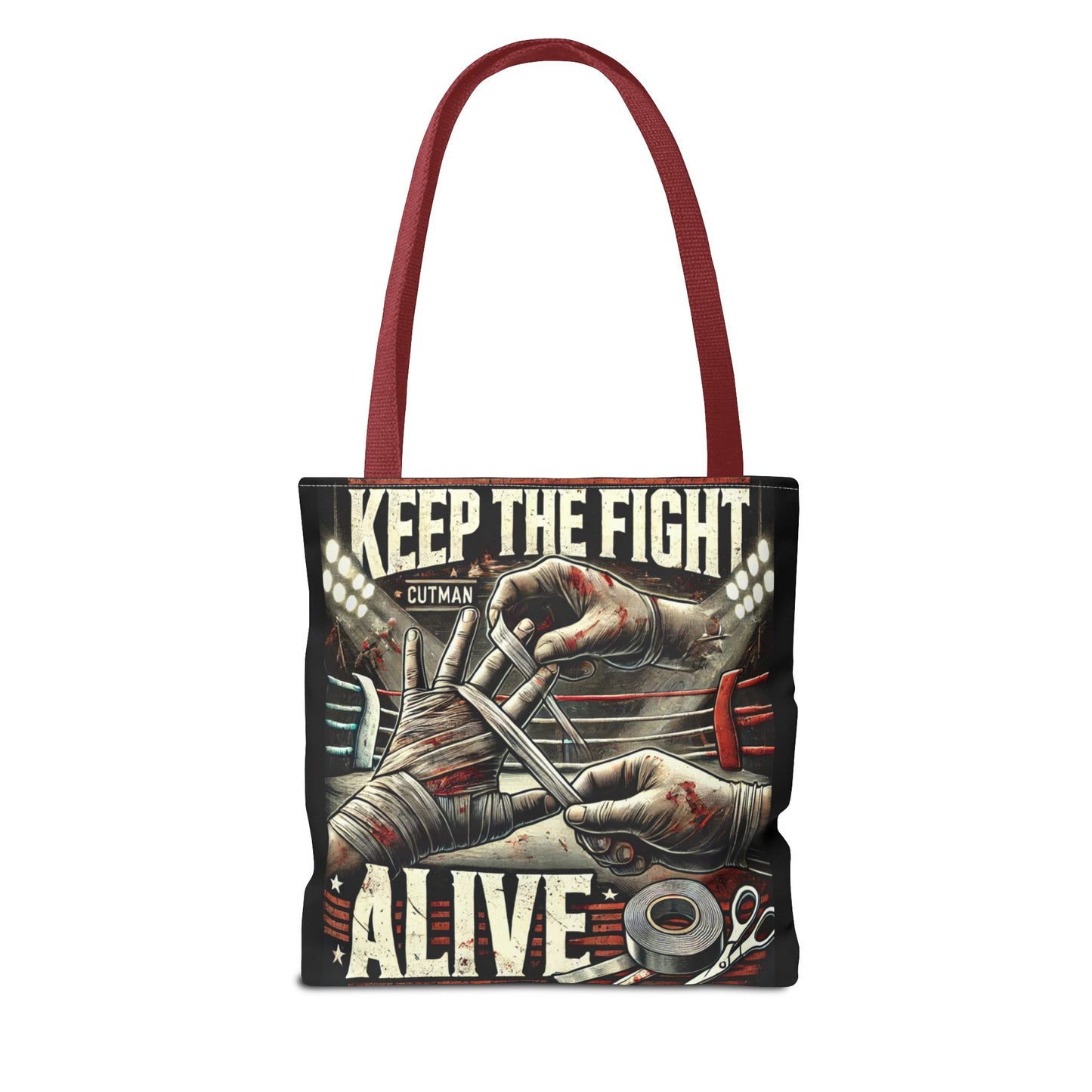 Keep the Fight Alive Tote Bag - Motivational Canvas Bag for Fighters and Supporters